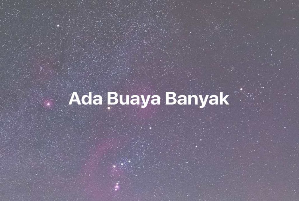 Gambar Mimpi Ada Buaya Banyak