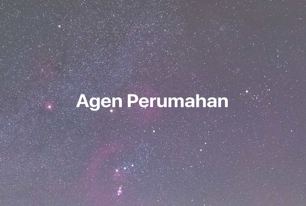 Gambar Mimpi Agen Perumahan