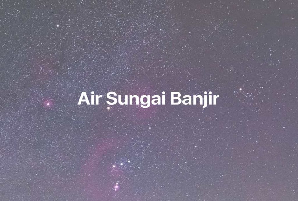 Gambar Mimpi Air Sungai Banjir