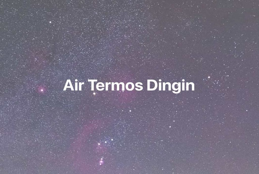 Gambar Mimpi Air Termos Dingin