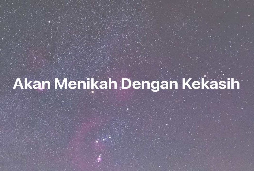 Gambar Mimpi Akan Menikah Dengan Kekasih