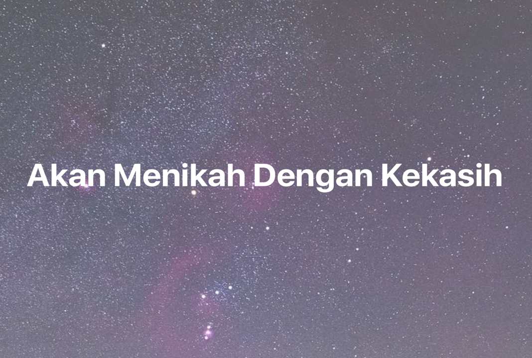 Gambar Mimpi Akan Menikah Dengan Kekasih