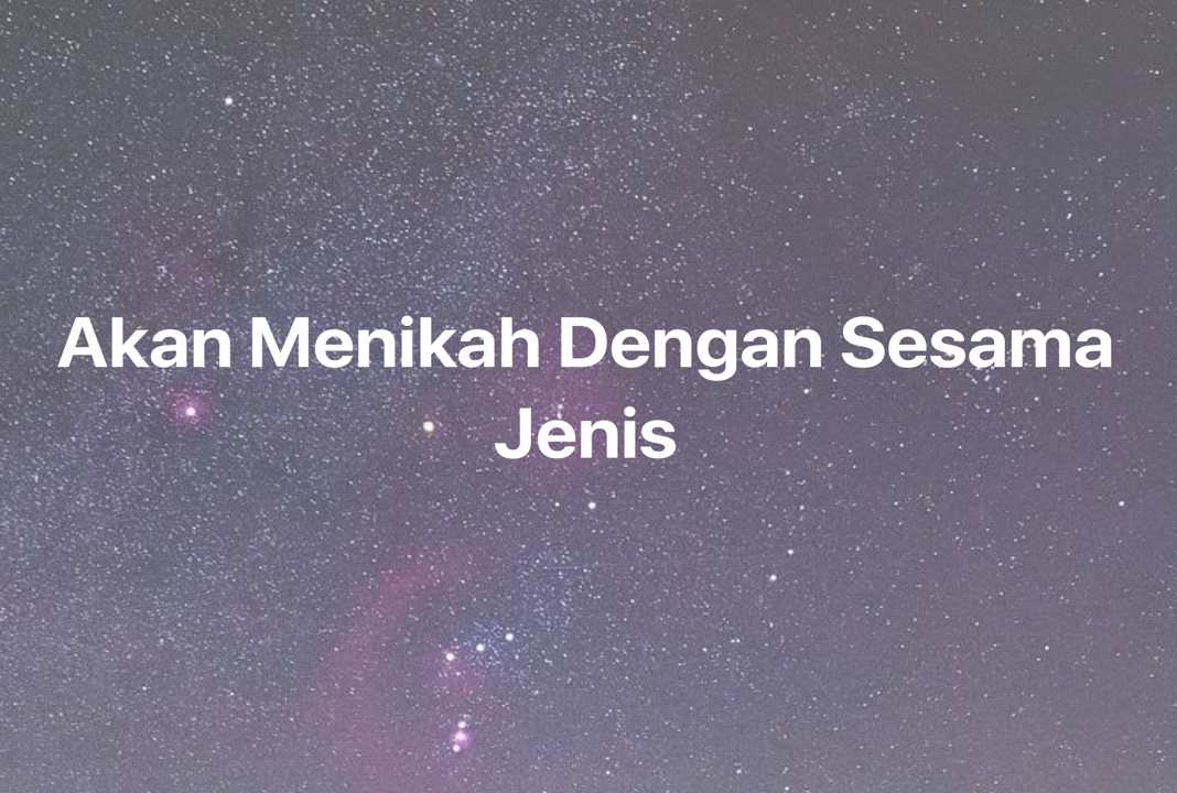 Gambar Mimpi Akan Menikah Dengan Sesama Jenis