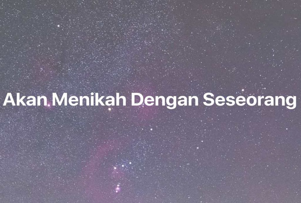 Gambar Mimpi Akan Menikah Dengan Seseorang