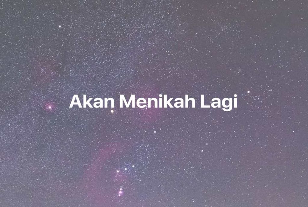 Gambar Mimpi Akan Menikah Lagi