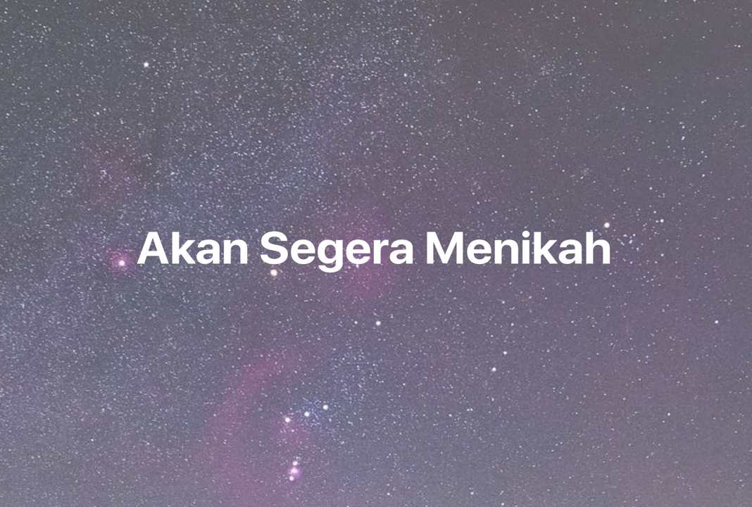 Gambar Mimpi Akan Segera Menikah