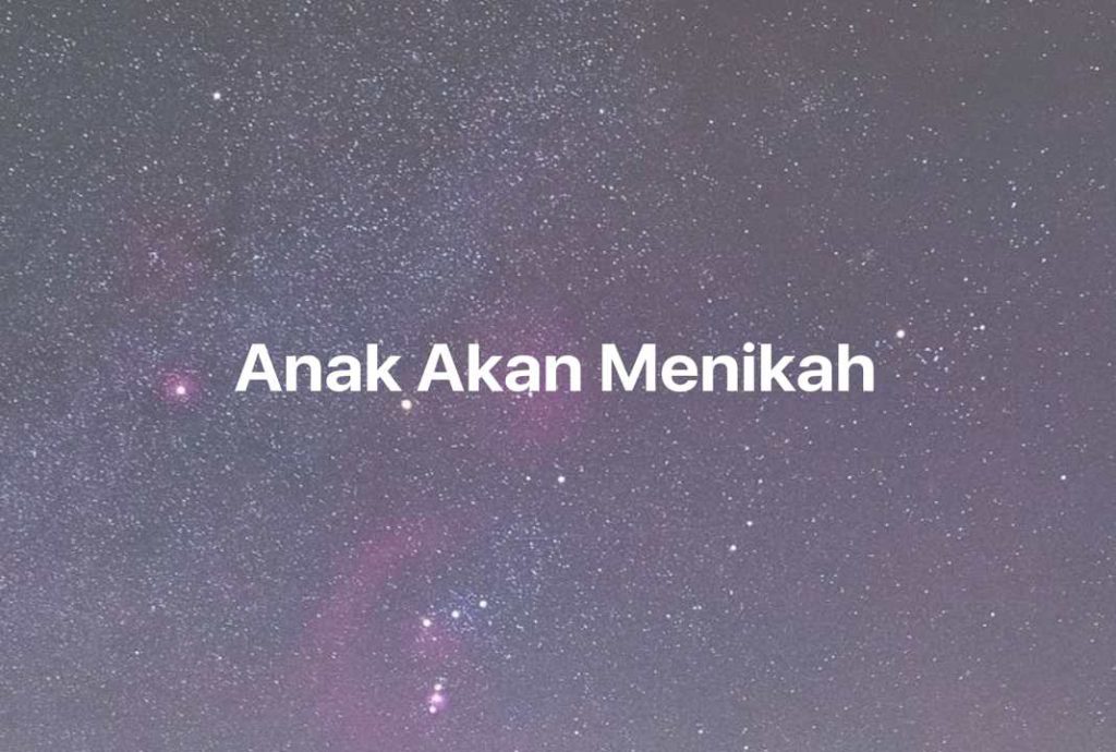 Gambar Mimpi Anak Akan Menikah