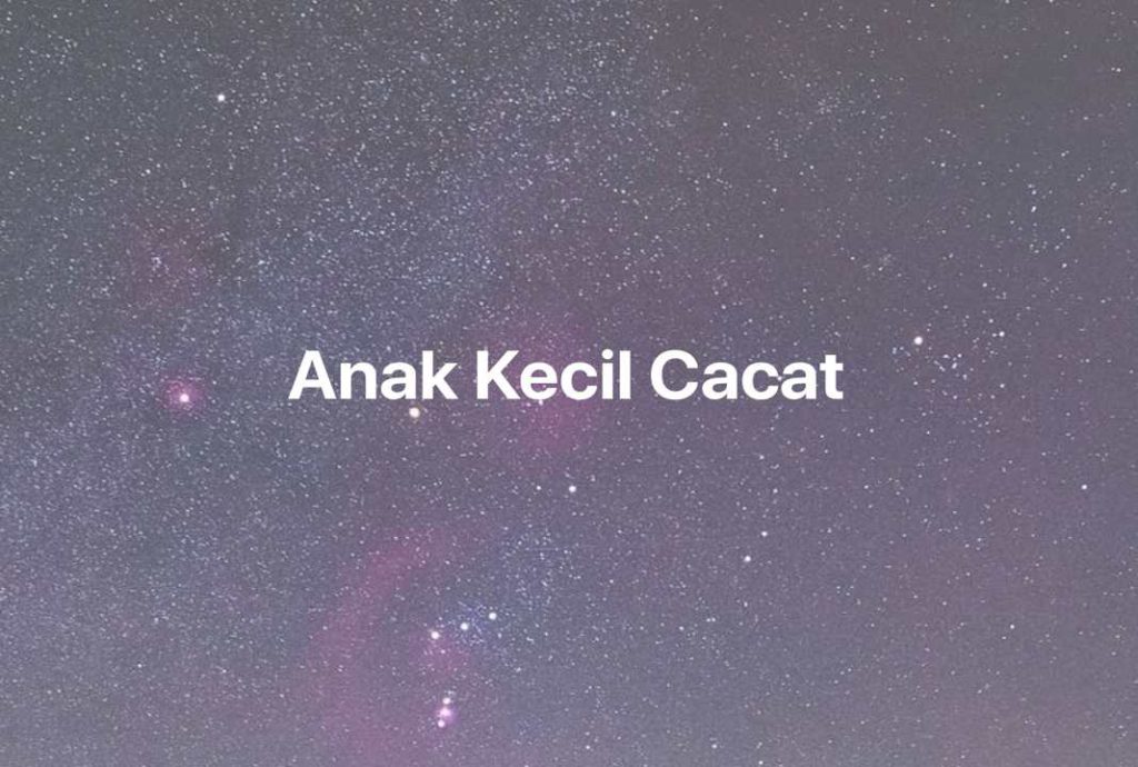 Gambar Mimpi Anak Kecil Cacat