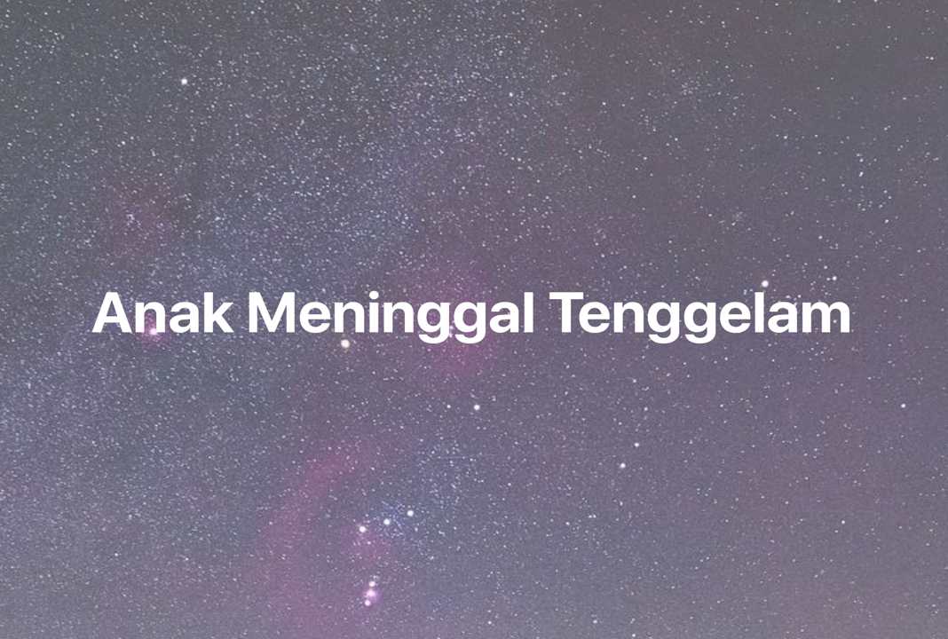 Gambar Mimpi Anak Meninggal Tenggelam