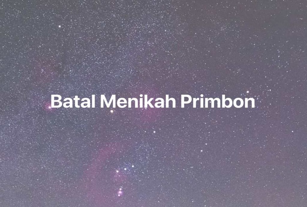 Gambar Mimpi Batal Menikah Primbon