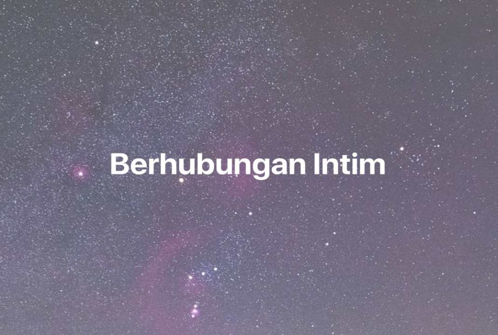 Gambar Mimpi Berhubungan Intim