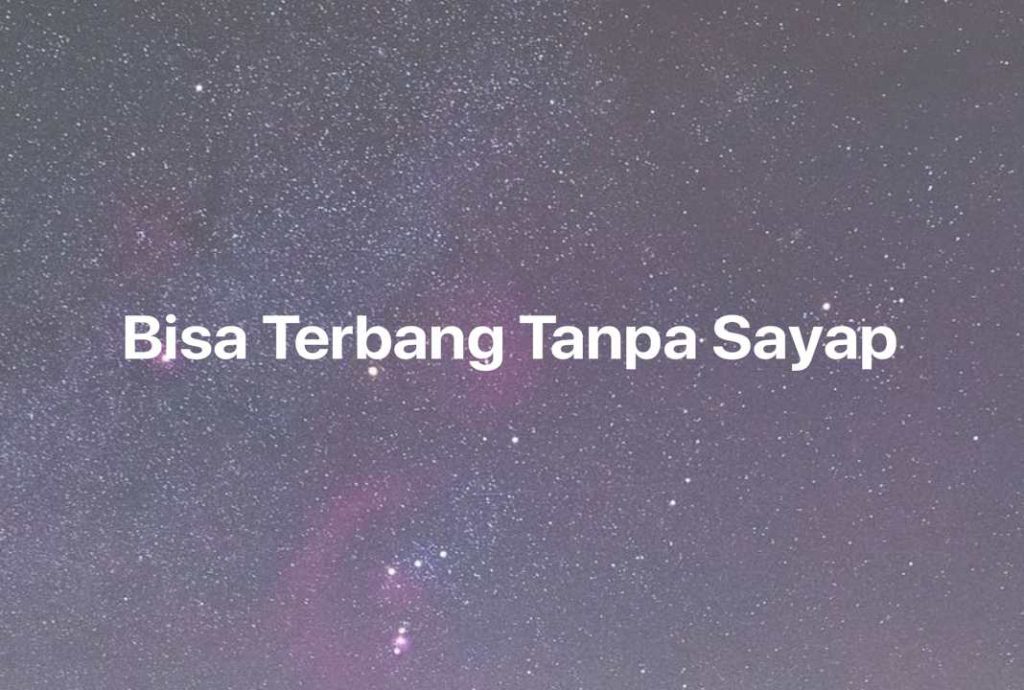 Gambar Mimpi Bisa Terbang Tanpa Sayap