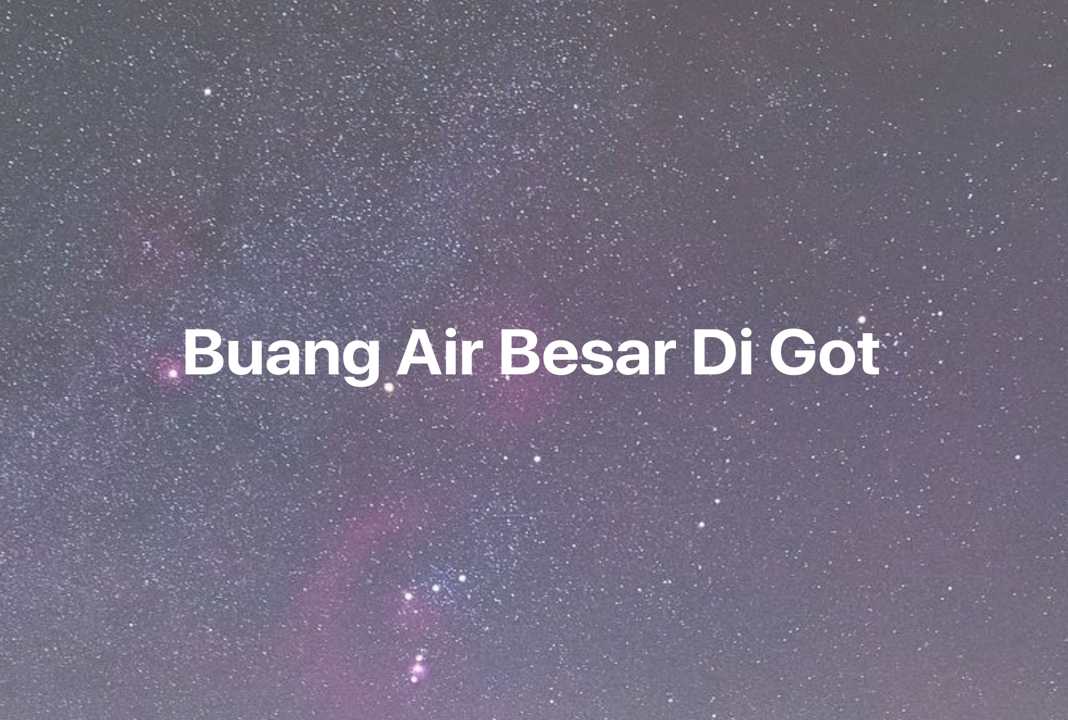 Gambar Mimpi Buang Air Besar Di Got