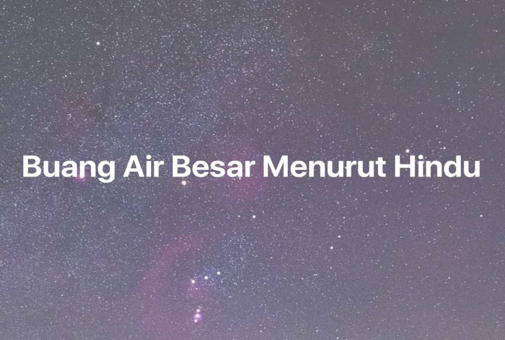 Gambar Mimpi Buang Air Besar Menurut Hindu