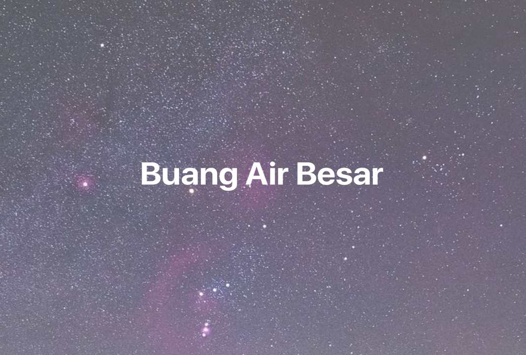 Gambar Mimpi Buang Air Besar