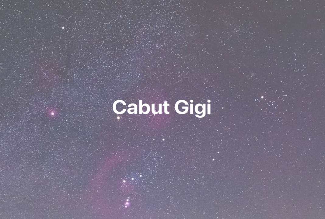 Gambar Mimpi Cabut Gigi