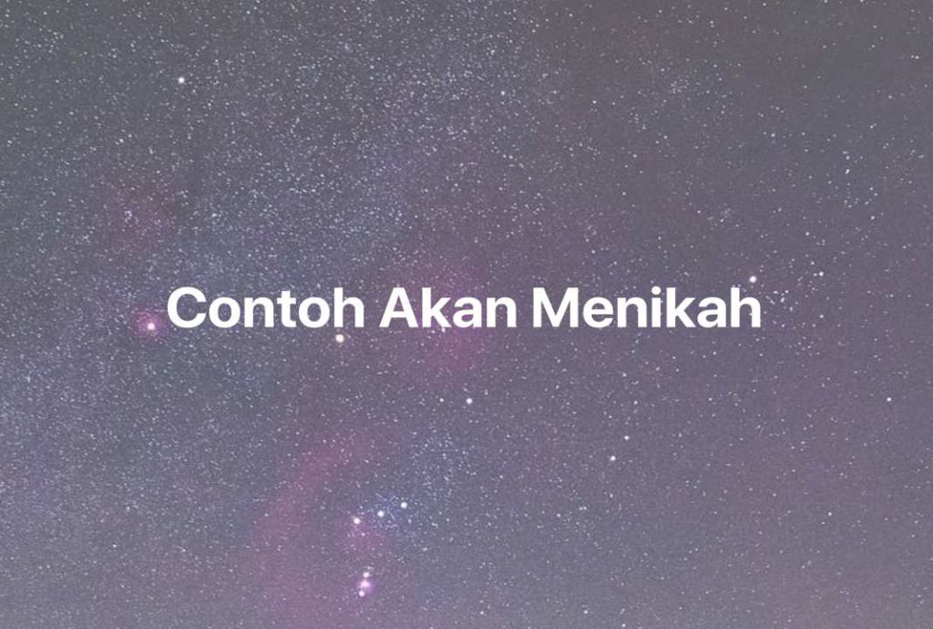 Gambar Mimpi Contoh Akan Menikah