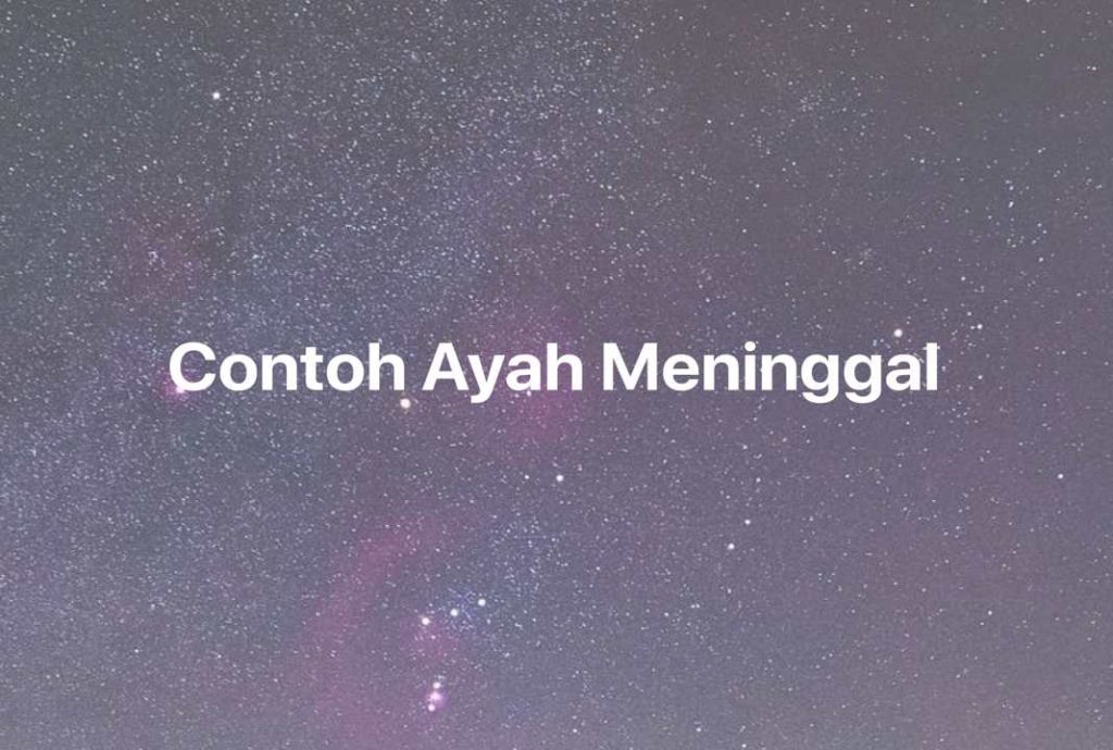 Gambar Mimpi Contoh Ayah Meninggal