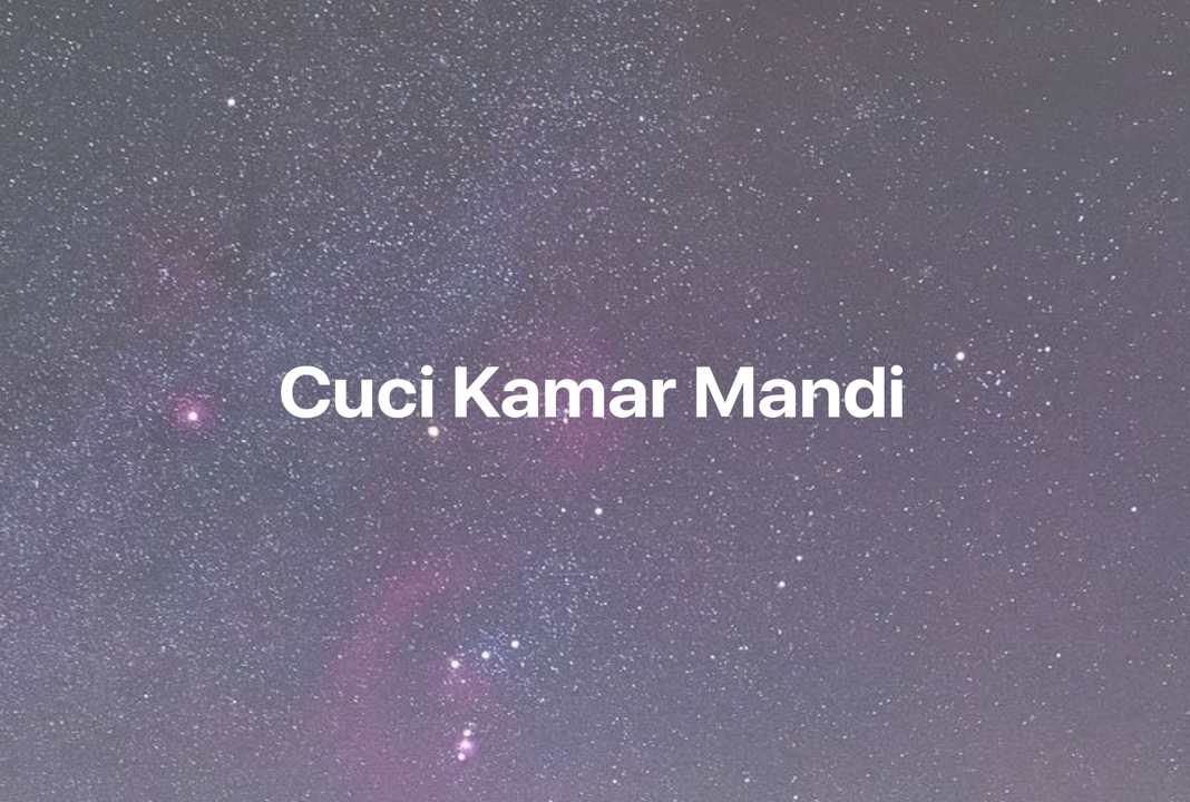 Gambar Mimpi Cuci Kamar Mandi