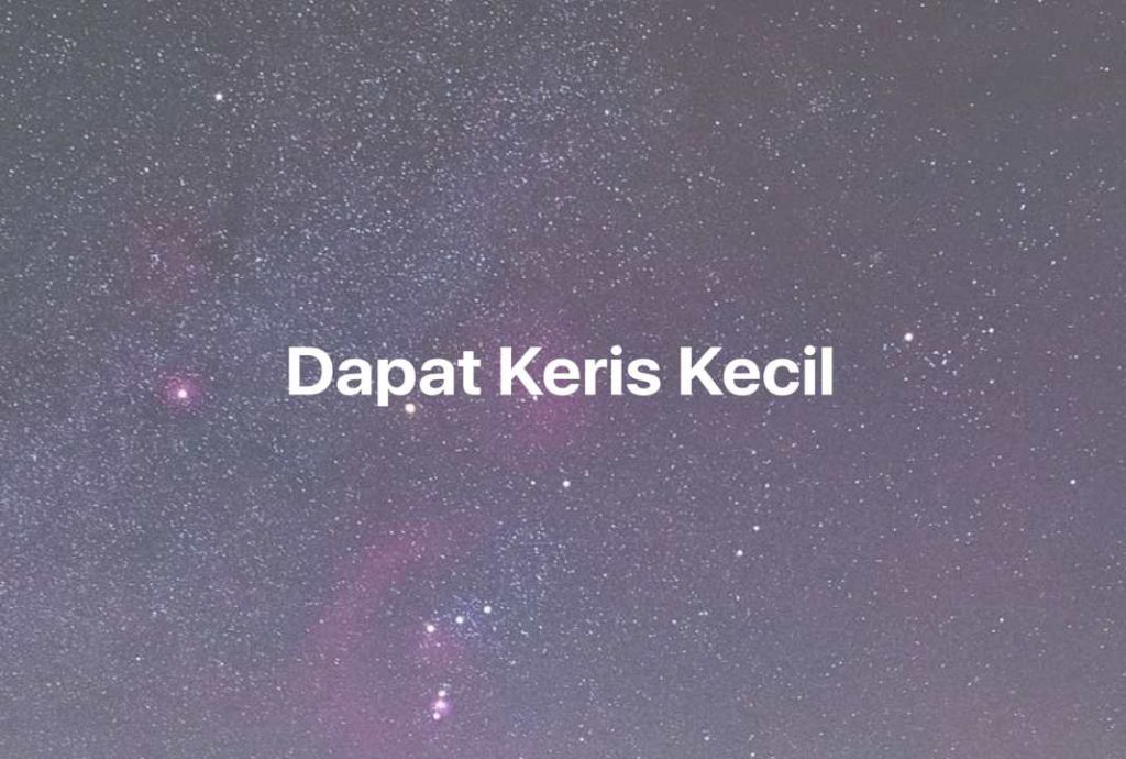 Gambar Mimpi Dapat Keris Kecil