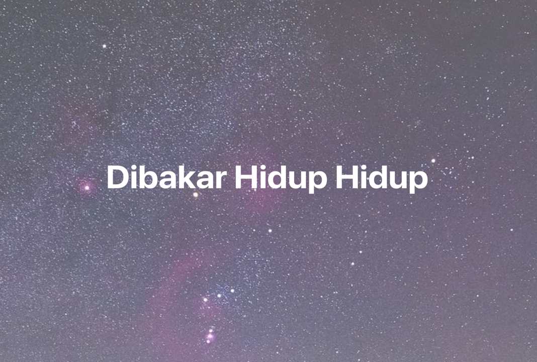 Gambar Mimpi Dibakar Hidup Hidup