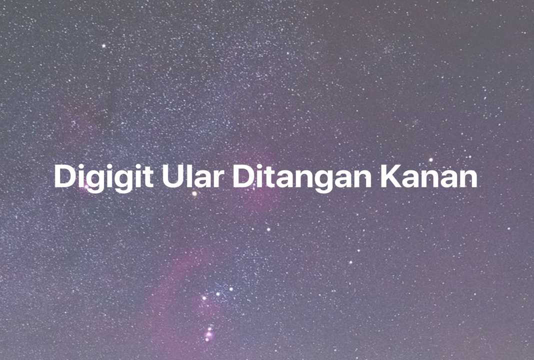 Gambar Mimpi Digigit Ular Ditangan Kanan