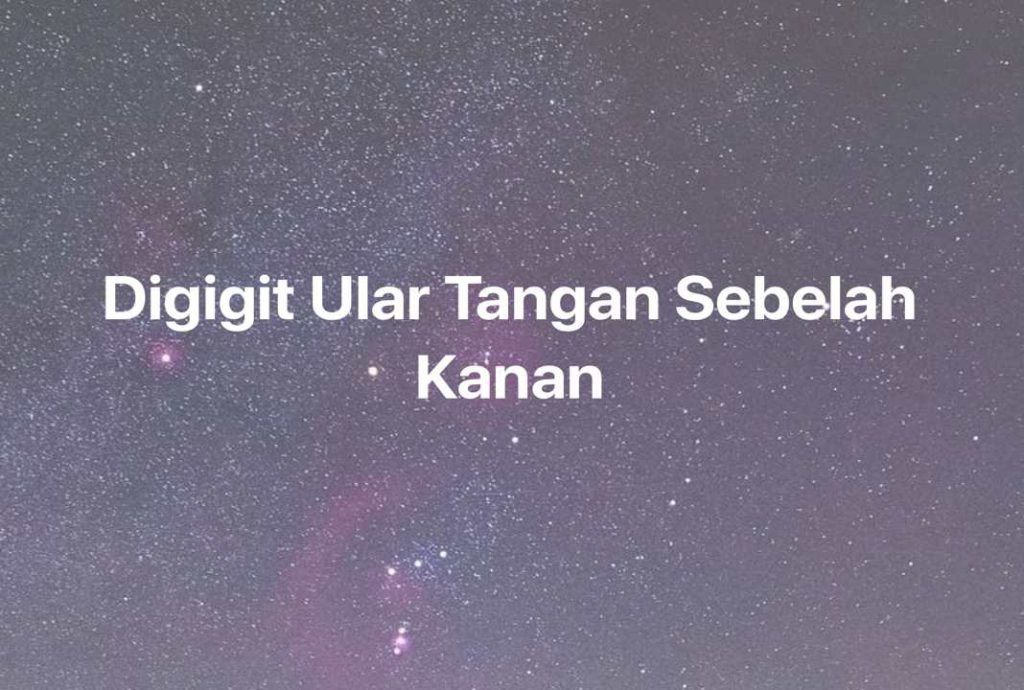 Gambar Mimpi Digigit Ular Tangan Sebelah Kanan