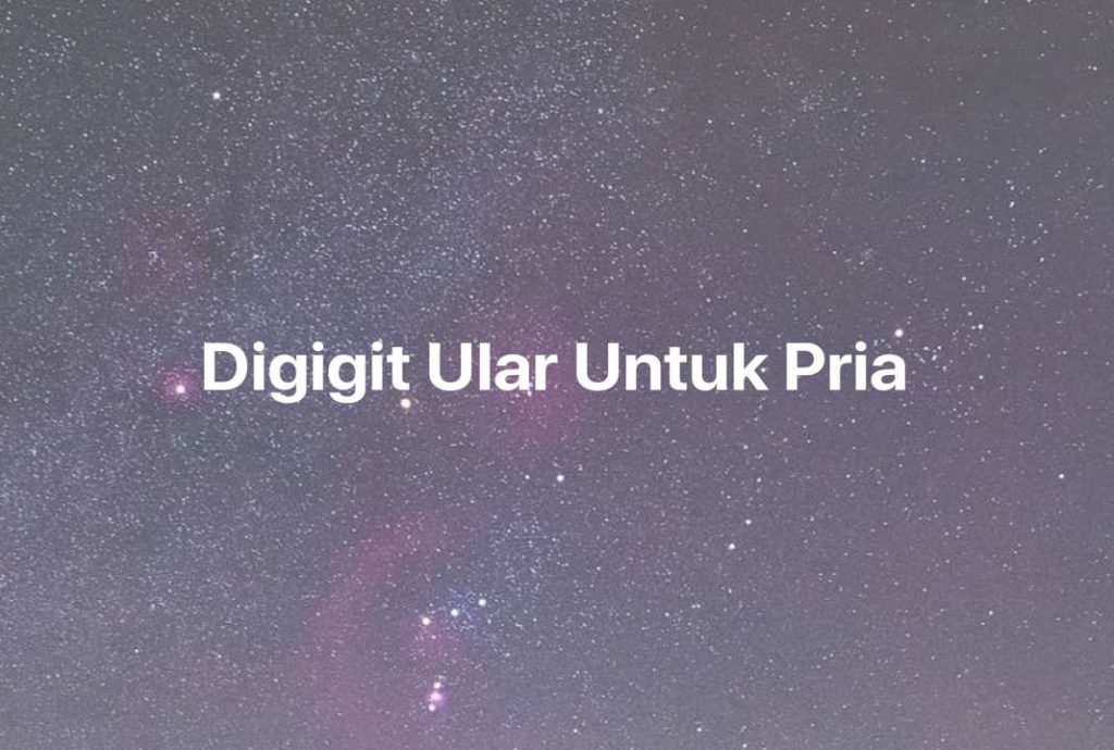 Gambar Mimpi Digigit Ular Untuk Pria