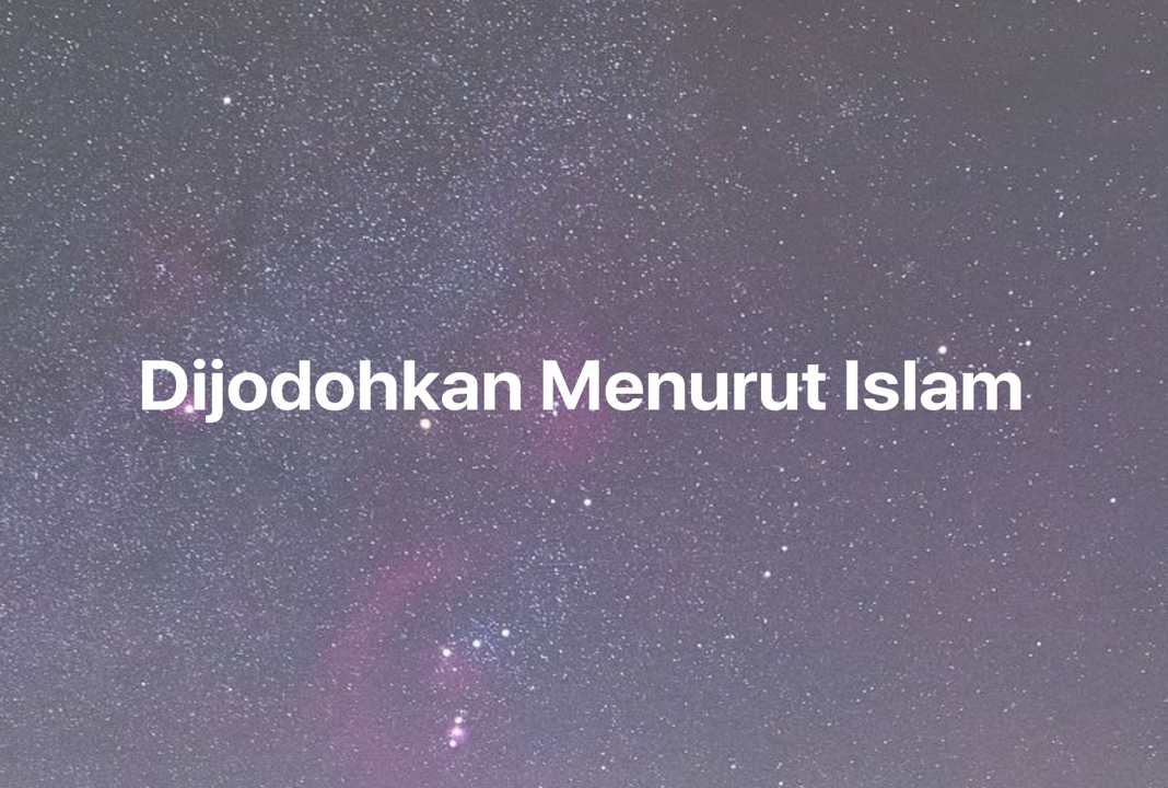 Gambar Mimpi Dijodohkan Menurut Islam