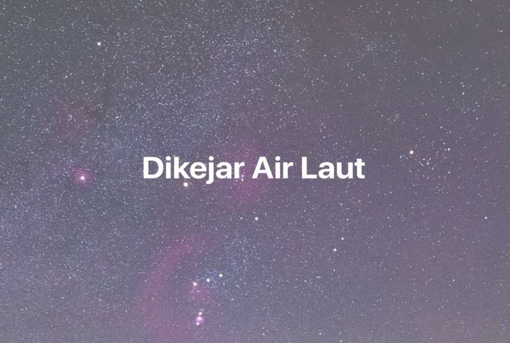 Gambar Mimpi Dikejar Air Laut