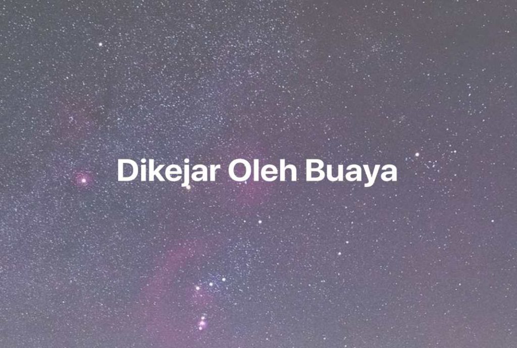 Gambar Mimpi Dikejar Oleh Buaya