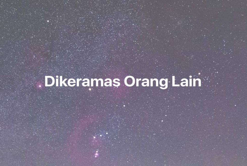 Gambar Mimpi Dikeramas Orang Lain