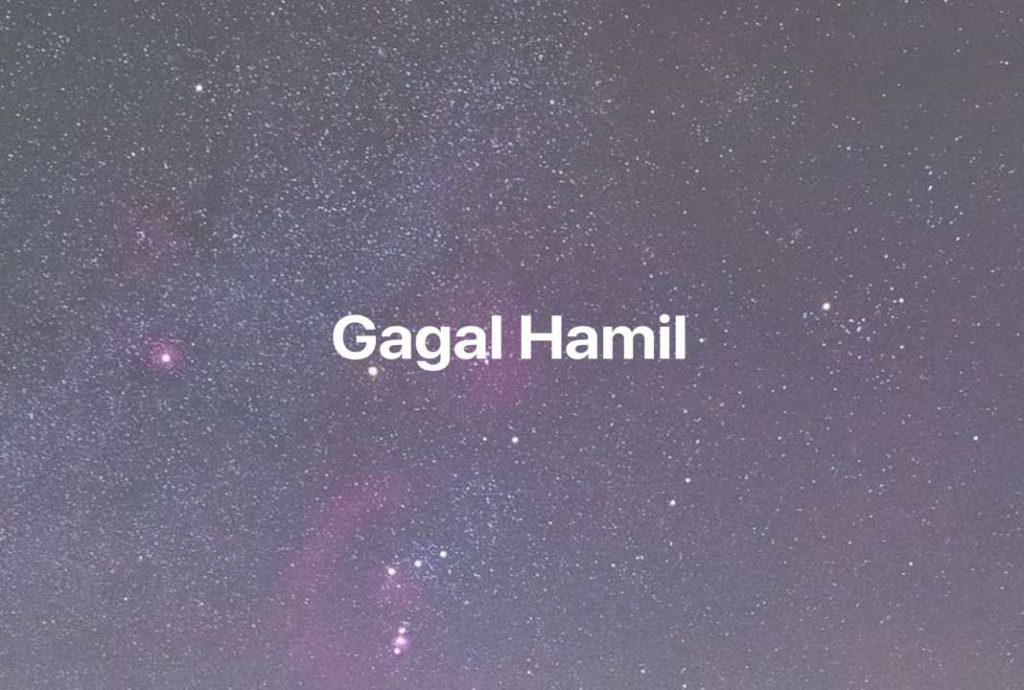 Gambar Mimpi Gagal Hamil