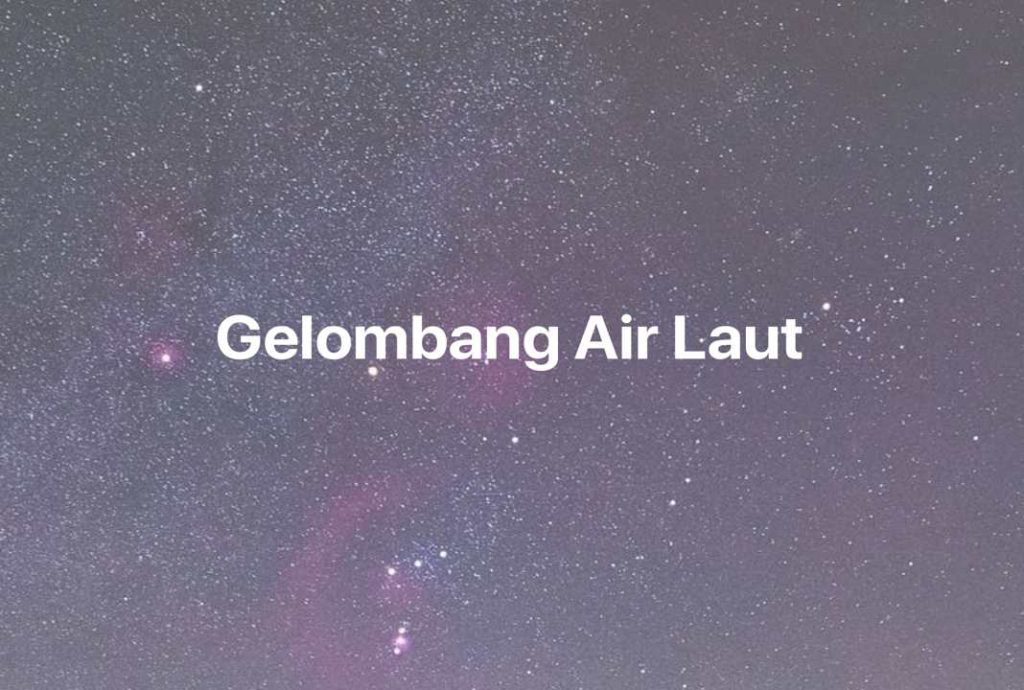 Gambar Mimpi Gelombang Air Laut