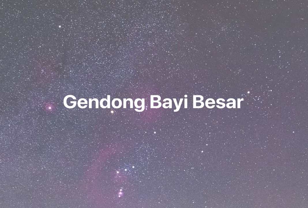 Gambar Mimpi Gendong Bayi Besar