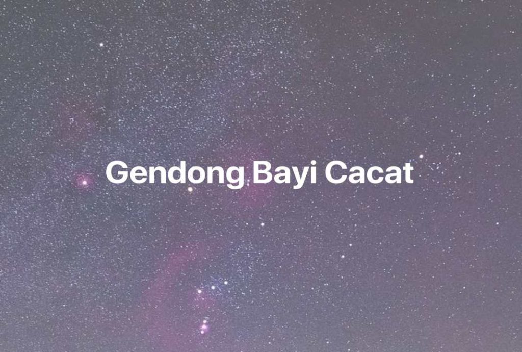 Gambar Mimpi Gendong Bayi Cacat