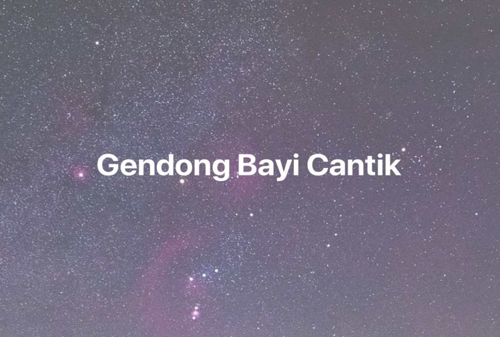 Gambar Mimpi Gendong Bayi Cantik