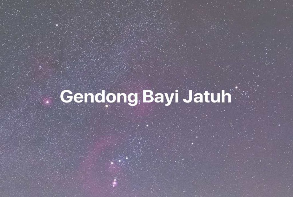 Gambar Mimpi Gendong Bayi Jatuh