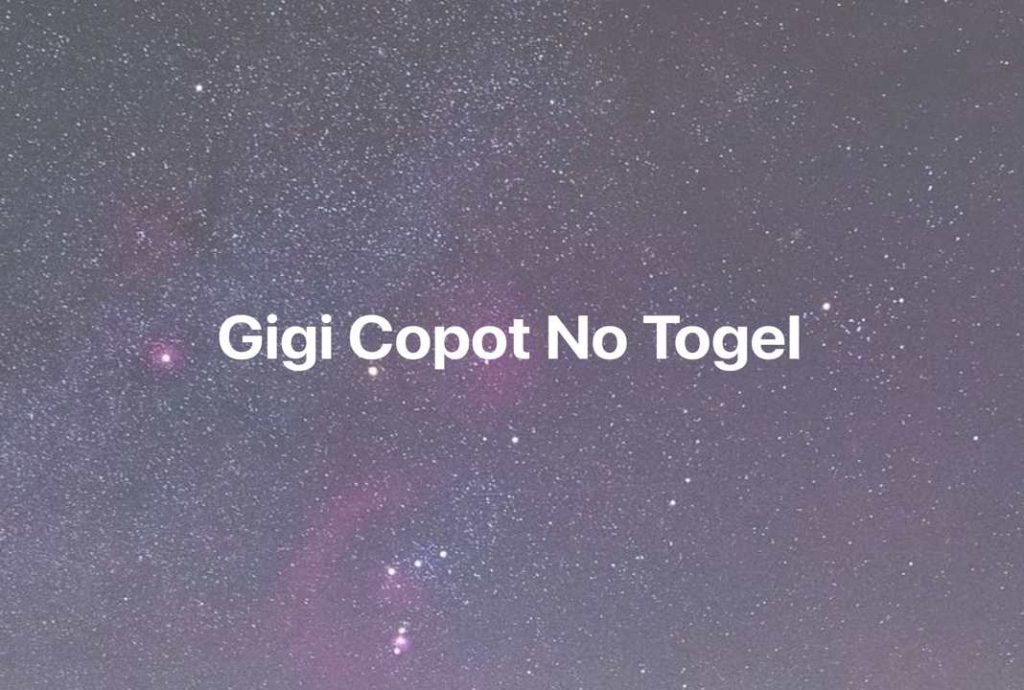 Gambar Mimpi Gigi Copot No Togel