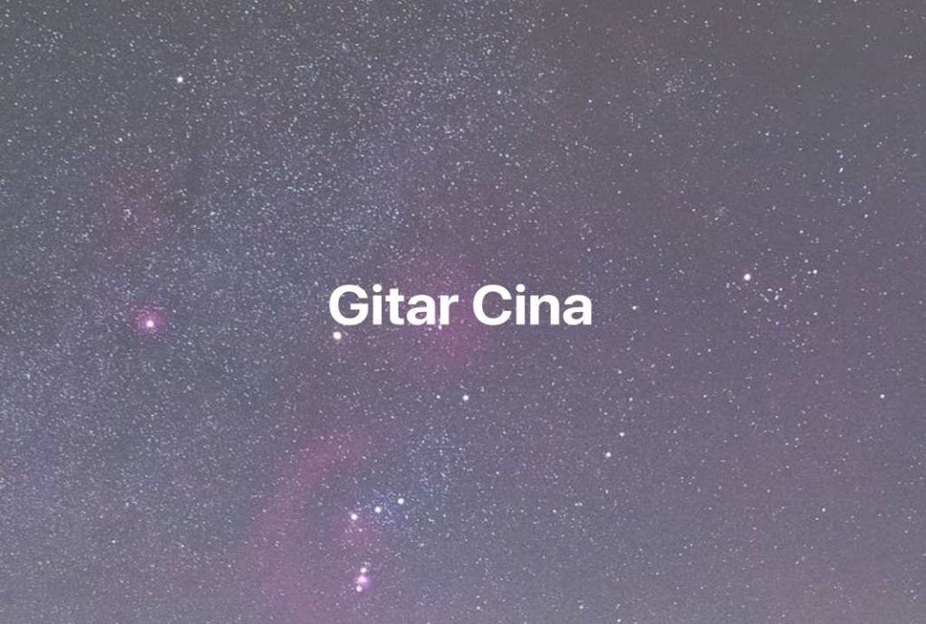 Gambar Mimpi Gitar Cina