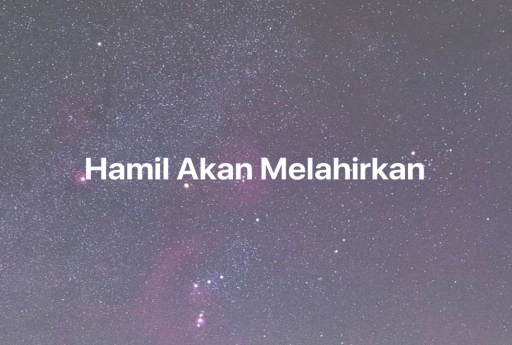 Gambar Mimpi Hamil Akan Melahirkan