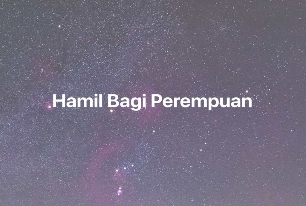 Gambar Mimpi Hamil Bagi Perempuan