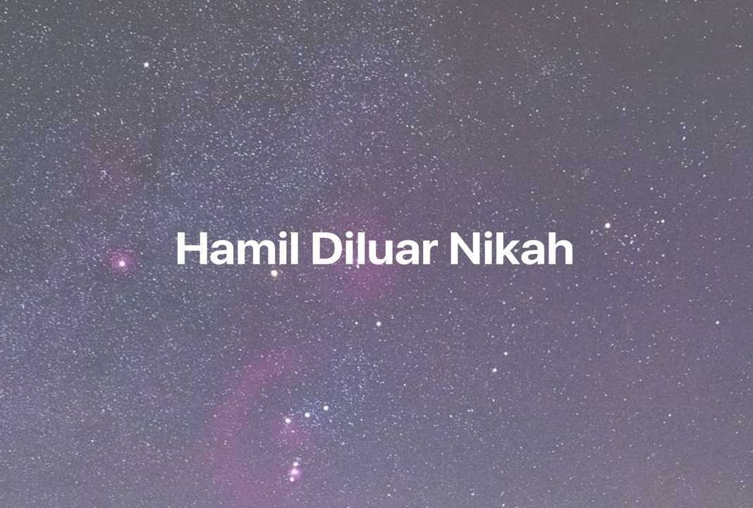 Gambar Mimpi Hamil Diluar Nikah