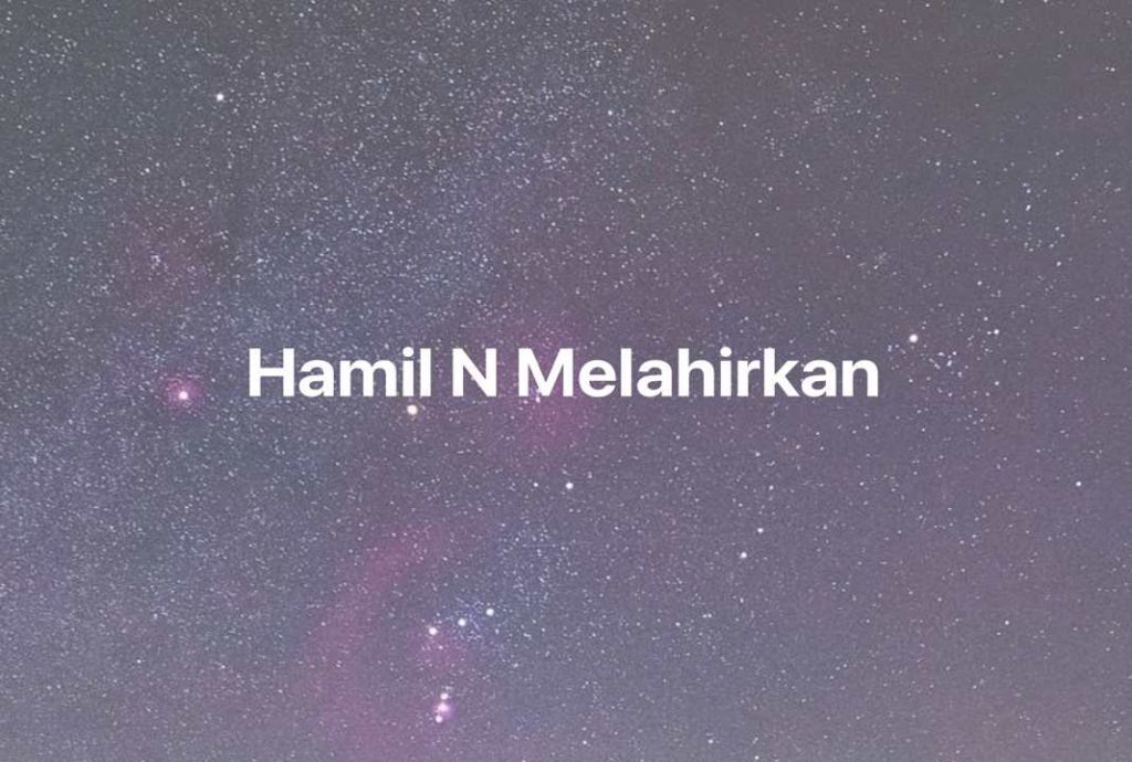 Gambar Mimpi Hamil N Melahirkan