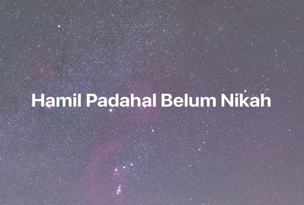 Gambar Mimpi Hamil Padahal Belum Nikah