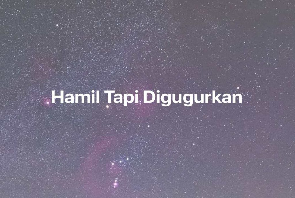 Gambar Mimpi Hamil Tapi Digugurkan