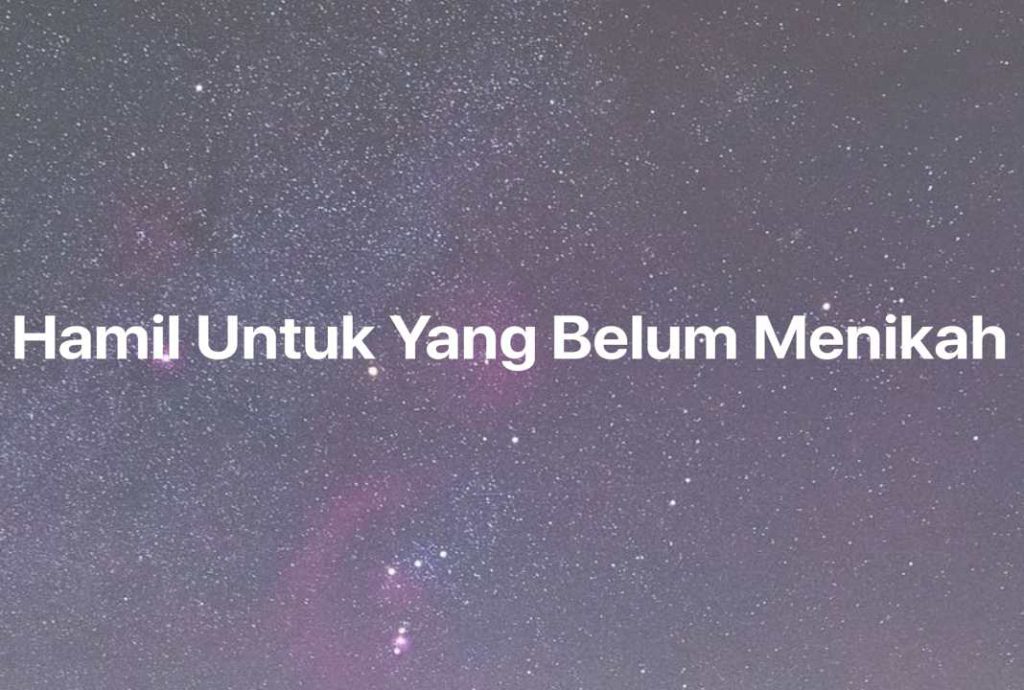 Gambar Mimpi Hamil Untuk Yang Belum Menikah