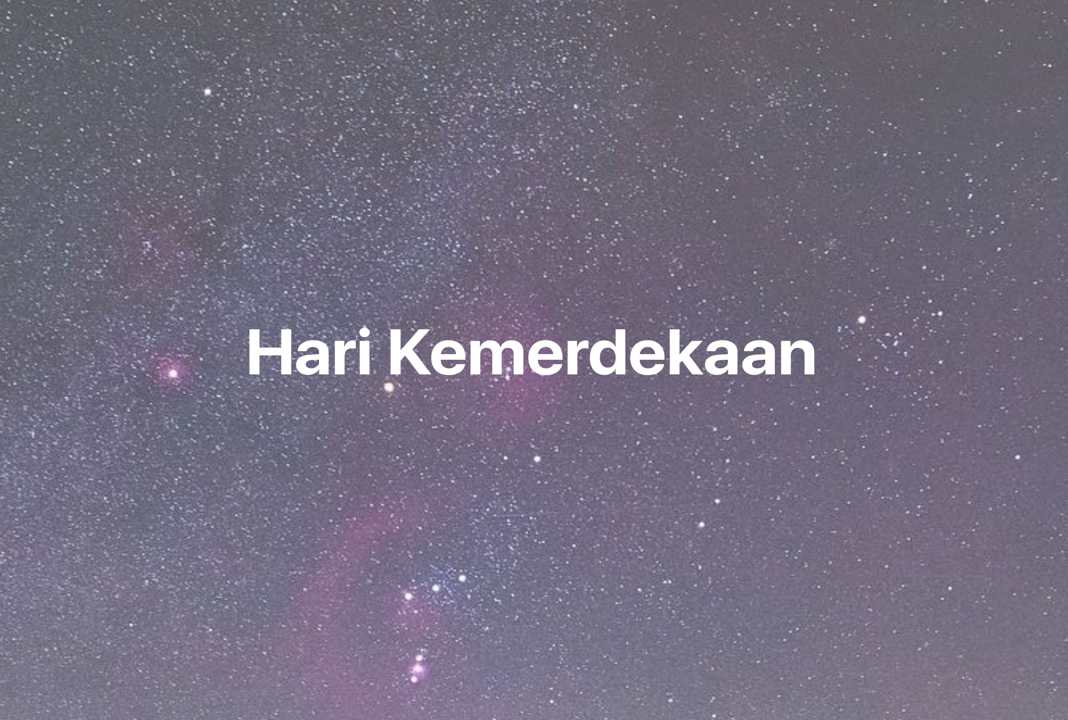 Gambar Mimpi Hari Kemerdekaan