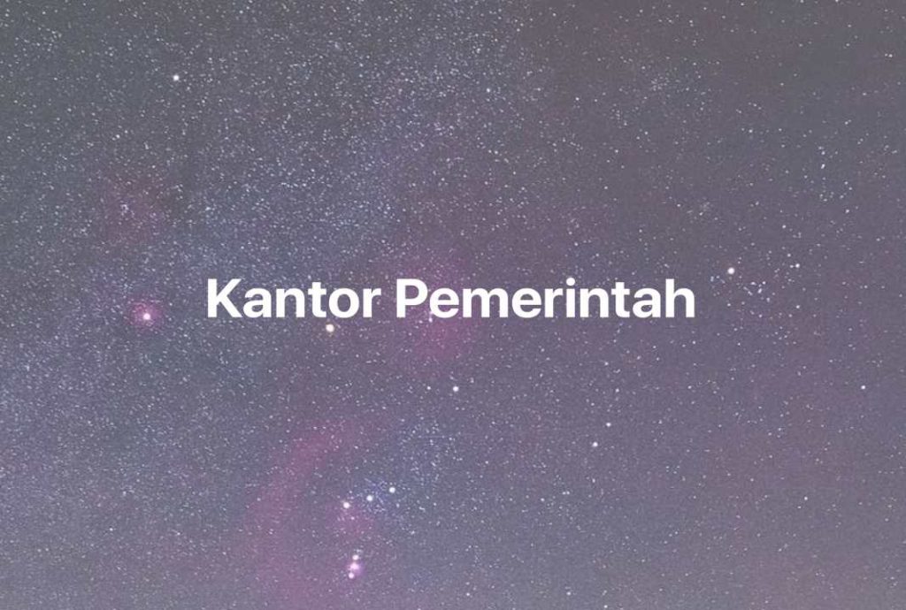 Gambar Mimpi Kantor Pemerintah