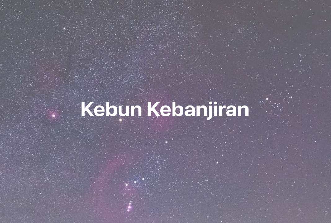 Gambar Mimpi Kebun Kebanjiran